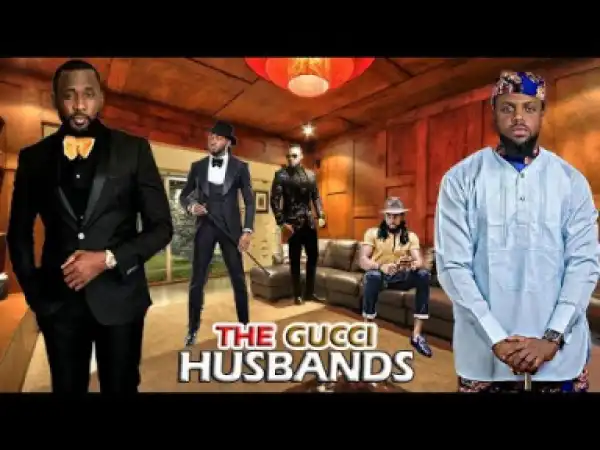 The Gucci Husbands - 2019